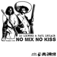 no mix no kiss 1